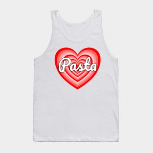 I Love Pasta Heart Funny Pasta Lover Tank Top